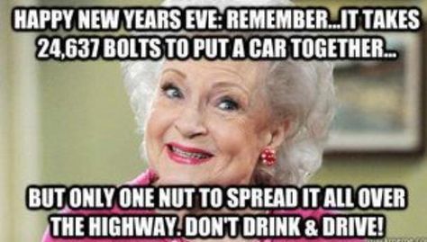 Happy 98th Birthday, Betty White Quotes, Unforgettable Quotes, Dont Drink And Drive, American Comedy, Happy New Years Eve, Funny Women, White Birthday, Birthday Funny