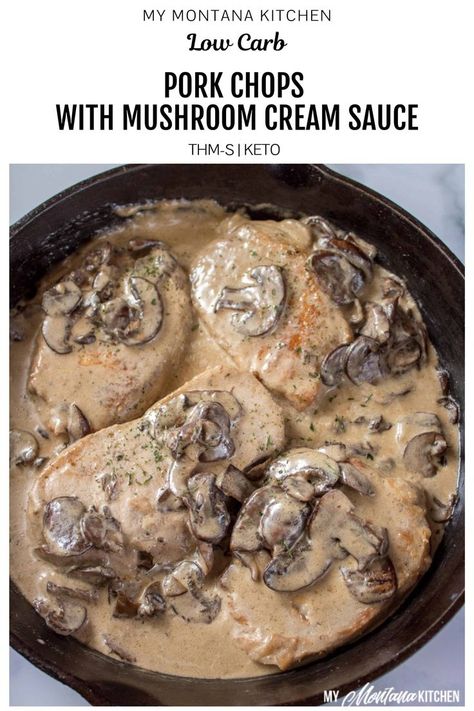 Pork Chop Gravy, Gluten Free Pork Chops, Fried Pork Chops Recipe, Low Carb Pork Chops, Fried Pork Chop Recipes, Montana Kitchen, Thm Meals, Pan Seared Pork Chops, Mushroom Cream Sauce