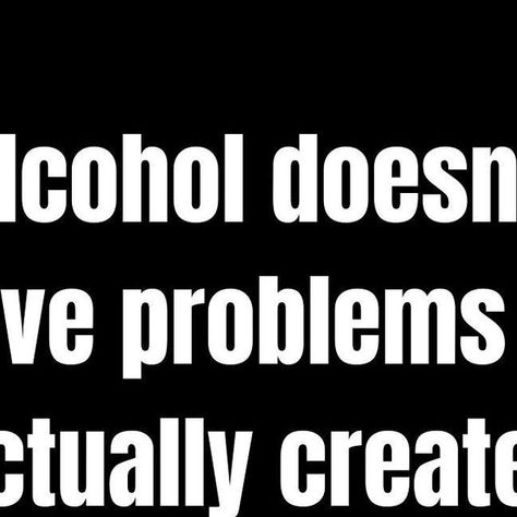 way of sober on Instagram: "Alcohol doesn't solve problems - it actually creates more of them!" Solve Problems, Problem Solving, On Instagram, Instagram