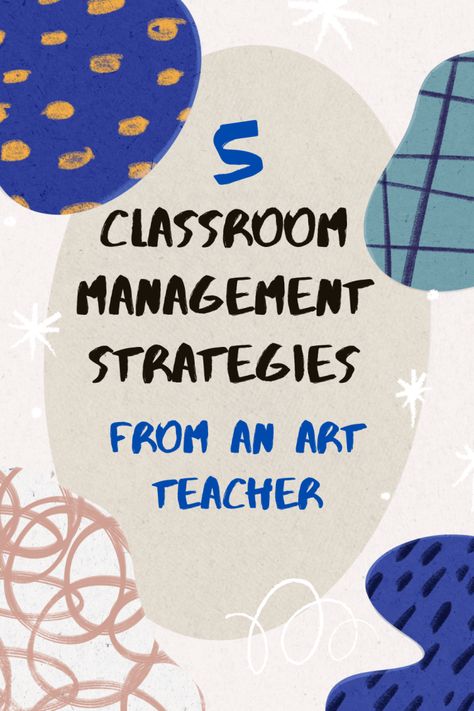 5 Classroom Management Strategies from an Art Teacher - THAT ART TEACHER Art Teacher Classroom Management, Art Teacher Classroom, Teacher Time Management, Art Classroom Posters, Atlas Art, Middle School Classroom Management, Art Classroom Management, Dramatic Art, Hand Art Kids