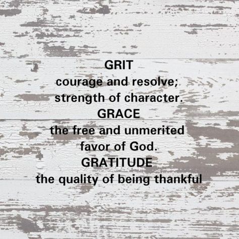 A Year to Aspire - Grit Grace and Gratitude Gratitude Tattoo, Feel Too Much, Grace And Gratitude, Childlike Faith, Grace Quotes, Grit And Grace, Star Words, Faith Over Fear, Gratitude Quotes