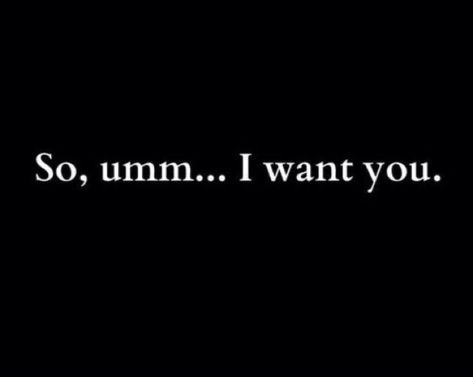 I Want U Quotes For Him, I Want You Back Quotes For Him, I Want Him Quotes, I Want You Back, Want You Back Quotes, I Want You Quotes, Want You Quotes, I Want Him Back, You Make Me Crazy