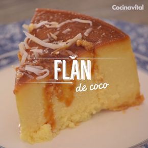 Coconut Flan, Authentic Mexican Recipes, Gelatin Recipes, Boricua Recipes, Simple Syrup Recipes, Flan Recipe, Mexican Dessert, Köstliche Desserts, Mexican Food Recipes Authentic