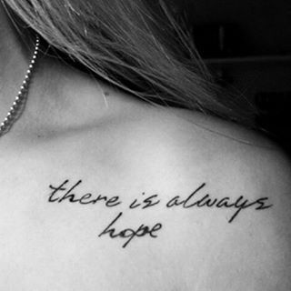 There is always hope! #lacolecionadora #beautifultattoo #smalltattoos #smalltatto #tattoos #littletattoo #tattoedgirls #tattoo #girl #follow #love #instagood #tinytattoo #tattooed #hope #always #ink #inktattoo #inspiration #instatattoo #lovetattoo #ideias #colecionadoratattoos Hope Tattoo, There Is Always Hope, Tattoo Quotes About Life, Bone Tattoo, Tattoo Pictures, Bone Tattoos, Best Life Quotes, Most Popular Tattoos, Different Tattoos