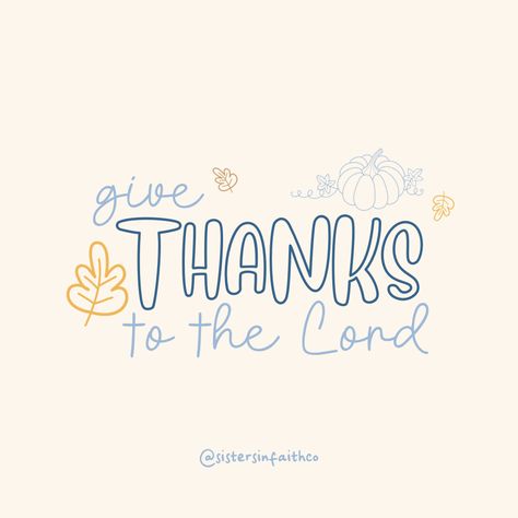 Grateful hearts are joyful hearts. Let’s always remember to give thanks to the Lord for His unending goodness and love! 🍂​​​​​​​​​
‘Give thanks to the Lord, for He is good; His love endures forever.’ – 1 Chronicles 16:34

‘In everything give thanks; for this is the will of God in Christ Jesus for you.’ – 1 Thessalonians 5:18

#sistersinfaithco #christianity #jesus #christian #bible #god #faith #jesuschrist #church #christ #love #prayer #bibleverse #holyspirit #fall #1chronicles1634 #1thessalonians518 Tan Quotes, 1 Chronicles 16 34, Tanning Quotes, His Love Endures Forever, Love Prayer, In Everything Give Thanks, Love Endures, Give Thanks To The Lord, The Will Of God