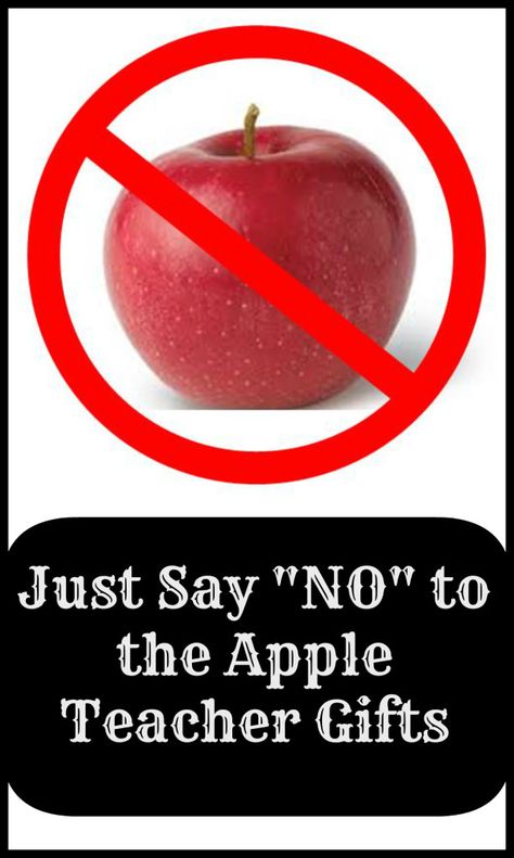 Funny post about why we should say no to Apples for Teachers #teachergifts Apple Teacher Appreciation, Future Teacher Gifts, Apple For The Teacher, Apple Teacher Gifts, Cheap Teacher Gifts, Teacher Gift Baskets, Apple Teacher, Haha So True, Mom Encouragement