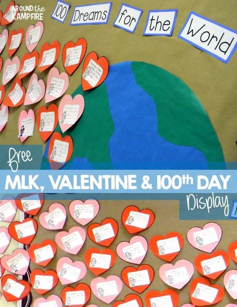 Free MLK Day, Valentine's Day & 100th Day of School all-in-one bulletin board-100 Dreams for the World February Bulletin Boards, Kindergarten Bulletin Boards, Valentines Day Bulletin Board, February Classroom, February Ideas, Hallway Displays, Teaching Holidays, Mlk Day, Preschool Bulletin