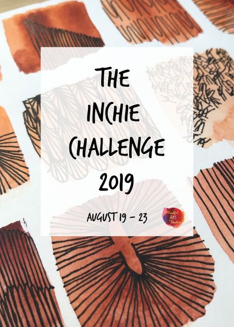 The Inchie Challenge 2019 - Mindful Art Studio Mini Art Challenges, Inchies Ideas Inspiration, Inchies Ideas, Inchies Art, Sketchbook Prompts, Creative Arts Therapy, Mindful Art, Fall Art Projects, Art Challenges