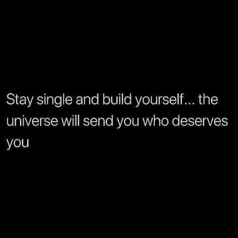 Stay Single Quotes, Stay Single, 30 Quotes, Self Respect Quotes, Value Quotes, Self Inspirational Quotes, Meant To Be Quotes, Self Healing Quotes, Single Quotes