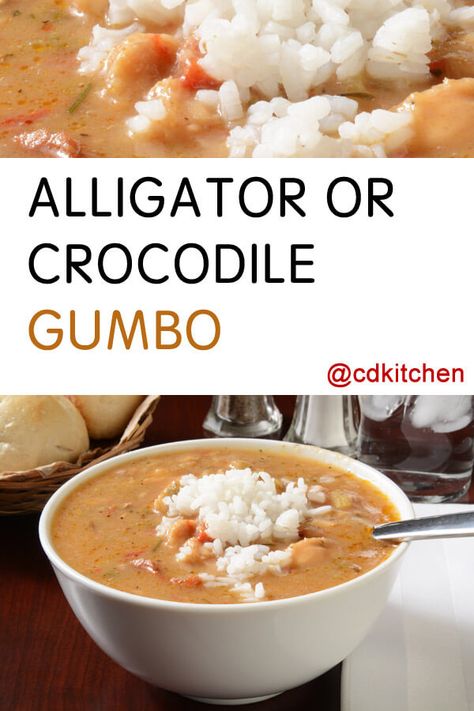 Alligator or Crocodile Gumbo - If you thought regular gumbo was as New Orleans as it gets, you're in for a surprise. Alligator meat in a savory gumbo made with celery, bell pepper, and okra is a notch up on the 'Nawlins scale. | CDKitchen.com Gator Tail Recipes, Gator Meat Recipes, Alligator Gumbo Recipe, Gator Gumbo Recipe, Gator Recipes, Fried Alligator Recipe, Gator Recipe, Alligator Meat, Alligator Tail