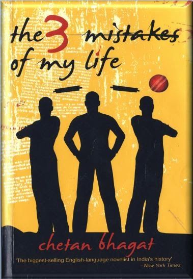 Three mistakes of my life by Chetan Bhagat 3 Mistakes Of My Life, Chetan Bhagat Books, Chetan Bhagat, English Novels, Free Pdf Books, Pdf Books Download, Famous Books, Best Selling Books, Book Of Life