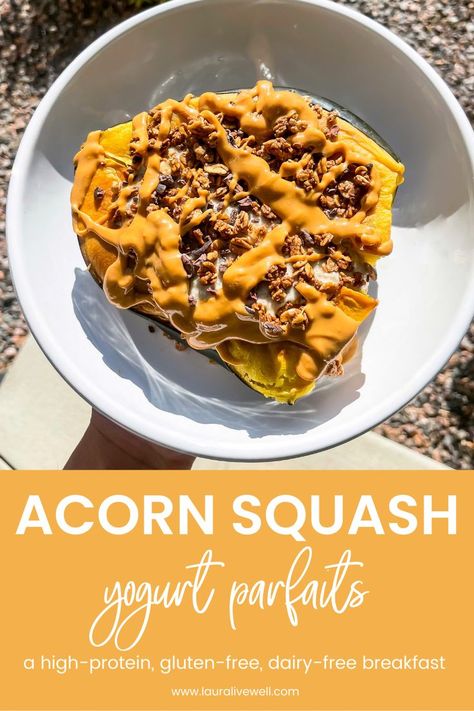 Acorn Squash Yogurt Breakfast Parfait Breakfast Parfait, Roasted Acorn Squash, Quick Easy Healthy Meals, Parfait Breakfast, Yogurt Breakfast, Dairy Free Breakfasts, Vegetarian Breakfast Recipes, Protein Packed Breakfast, Yogurt Parfait