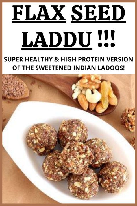 Flax Seed Ladoo Recipe is a super healthy and high protein version of the sweetened Indian ladoos. It can be packed for your kids snack box or even eaten as an energy bar post work out. #flaxseed #ladoo #ladoorecipe #healthyfood #proteinfood #healthyrecipes #spicyfoodrecipes #snacks #indianrecipes #indiansweet #indiansnacks spicyworld Flax Seed Ladoo, Ideas For Dinner Healthy, Ladoos Recipe, Food Easy Healthy, Healthy Food Snacks, Healthy Food Easy, Food Ideas For Dinner, Kids Snack Box, Ladoo Recipe