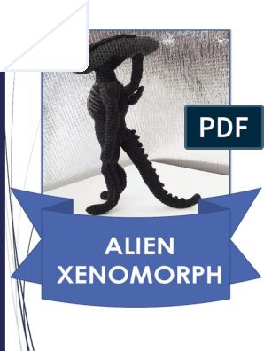 Xenomorph Crochet Pattern Free, Crochet Xenomorph, Toothless Amigurumi, Wildwood Flower, Pokemon Crochet Pattern, Invisible Stitch, Crochet Needlework, Crochet Sewing, Cat Amigurumi