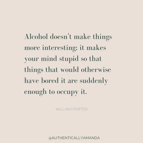 Quit Drinking Affirmations, Quit Drinking Quotes Motivation, Not Drinking Alcohol Quotes, Alcohol Quotes Truths, Soberity Quotes Proud, Holly Whitaker, Alcohol Free Quotes, Alcoholics Quotes, Soberity Quotes Inspirational