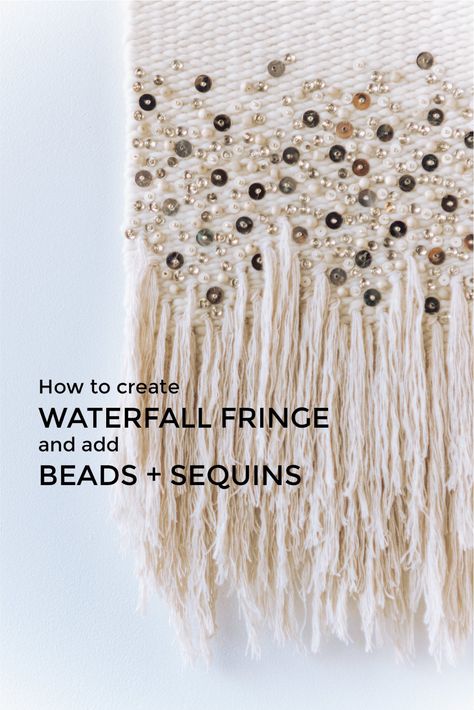 Waterfall Fringe and Handsewn Beads — Hello Hydrangea Weaving Fringe Techniques, Weaving Projects Beginners, Weaving Tassels, Weaving Fringe, Weaving Techniques Tutorials, Weaving With Beads, Weaving Patterns Loom, Diy Tapestry, Macrame Beads