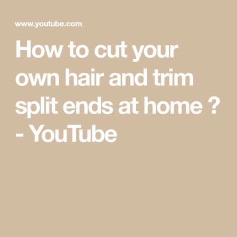 How to cut your own hair and trim split ends at home ✄ - YouTube Trim Split Ends At Home, Trim Split Ends, Cut Your Own Hair, How To Cut Your Own Hair, Medium Long Hair, Split Ends, Medium Long, Join Me, Health And Beauty