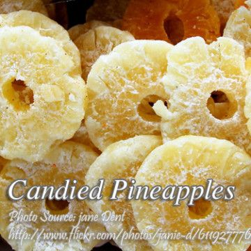 Candied Pineapple | Kawaling Pinoy Tasty Recipes Pineapple Candy Recipe, Dehydrator Recipes Fruit, Candied Fruit Recipes, Kawaling Pinoy, Candied Orange Slices, Candied Pineapple, Yellow Pineapple, Dried Pineapple, Tropical Countries