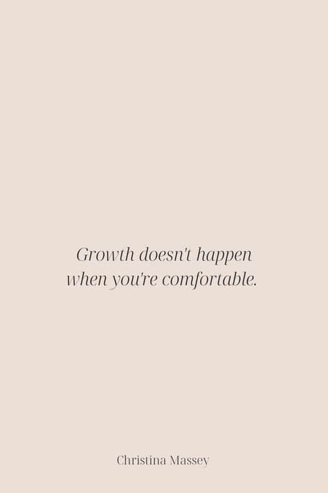 Quotes About Going Out Of Comfort Zone, You Have To Get Comfortable With Being Uncomfortable, Change Uncomfortable Quote, You Can’t Grow In Your Comfort Zone, Being Uncomfortable Quotes Comfort Zone, You Cant Grow In Your Comfort Zone, Getting Comfortable With Being Uncomfortable, Heal For You Grow For You, Uncomfortable Quotes Motivation