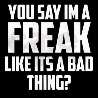 freak Freaks Quotes Mood, Friendship Challenge, Proud Quotes, Silly Pics, Crush Quotes For Him, Blue Alien, Ugly Cat, Outing Quotes, Story Quotes