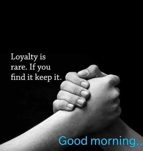 Positive Quites, Loyalty Is Rare, Good Morning Quotes Monday, Monday Good Morning Quotes, Morning Quotes Monday, Monday Morning Wishes, Monday Good Morning, Good Morning Quotes Friendship, English Status