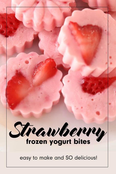 Strawberry Frozen Yogurt Bites - Arrow Hill Cottage Frozen Yogurt Bites Recipe, Yogurt Bites Recipe, Strawberry Frozen Yogurt, Frozen Yogurt Bites, Yogurt Bites, Lost 100 Pounds, Healthy Food Facts, Yogurt Recipes, I Quit