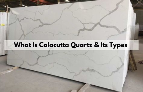 What Is Calacatta Quartz? Calacatta quartz is a material that resembles Calacatta marble, a form of marble. The colour of Calacatta quartz is clear and dazzling white, but it also … What Is Calacatta Quartz | Calacatta Quartz Countertop | Types of Calacatta Quartz | Colours of Calacatta Quartz | Calacatta Quartz Price | Calacatta Quartz Price Per Square Feet Read More » Calcutta Iris Quartz, Calattaca Gold Quartz, Calacatta Plata Quartz Kitchen, Calacatta Roma Quartz Kitchen, Calacatta Leon Quartz Kitchen, Calcutta Classic Quartz Countertop, Calacatta Supreme Quartz, Calcutta Verona Quartz Countertops, Quartz Countertops With Gold Veins