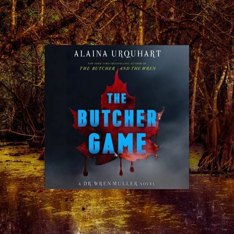 I have been anxiously awaiting the second installment in Dr. Wren Muller’s story after the epic cliffhanger we were left on in Butcher and the Wren. I had no idea how twisted this journey would be but boy was it a wild ride. The Butcher Game- Alaina Urquhart Picking up where we left off after Jeremy escapes capture, Wren is fighting her own demons trying to come to grips with how to heal and move forward with her life. It seems impossible to move forward when the threat of Jeremy still loom... Butcher And The Wren, Where We Left Off, The Butcher, To Move Forward, Move Forward, Wren, Moving Forward, Bestselling Author, New York Times