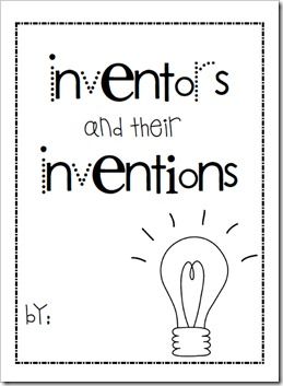 This website has a ton of great ideas! The image is of the journal that she has them keep of information they learn about inventors. She also had her first graders experiment with phones they made from tin cans, which I think is a fun, authentic activity. BP Inventors And Inventions For Kids, Inventors And Their Inventions, Stem Lessons, First Grade Parade, Famous Inventors, Classroom Science, 1st Grade Science, First Grade Science, Reading Street