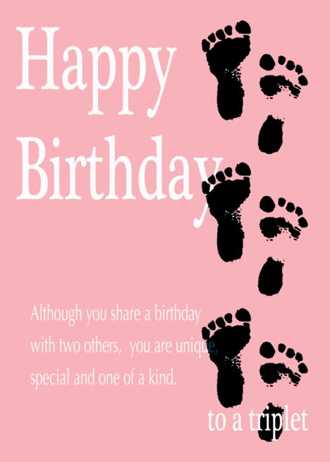 Happy Birthday Triplet - Footprints card Happy Birthday Triplets, Study Cards, Inspirational Qoutes, Free Ecards, Birthday Images, Happy Birthday Wishes, First Names, Birthday Wishes, Happy Birthday