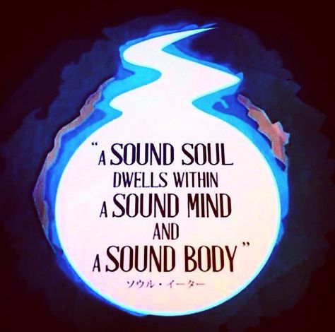 Soul Eater Quote Tattoo, A Sound Soul Dwells Within A Sound Mind, Soul Eater Aesthetic, A Sound Soul Dwells, Soul Eater Sun And Moon, Soul Eater Quotes, Soul Eater Tattoo, Soul Eater Soul, Hunter Tattoo