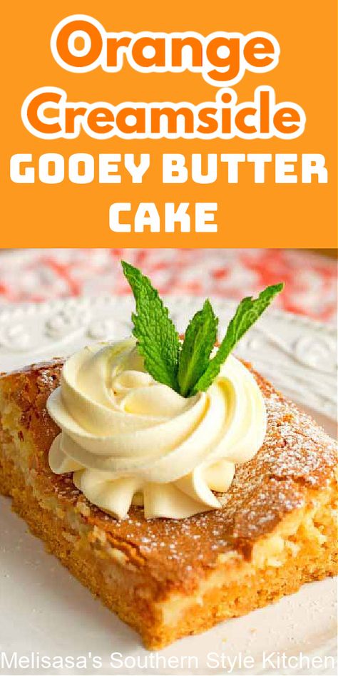 Orange Butter Cake, Ooey Gooey Cake, X Reader Lemon, Pear And Almond Cake, Creamsicle Cake, Gooey Cake, Bbq Desserts, Gooey Butter, Gooey Butter Cake