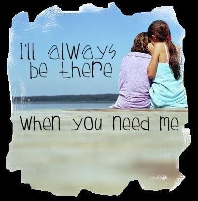 I'll always be there when you need me.... This is for my girl, Mykenzie. I will always be here for you and I love you! Best Friend Love Quotes, Promise Quotes, Friend Love Quotes, Dear Best Friend, Besties Quotes, Best Friend Love, Best Friends For Life, Funny True Quotes, Friend Quotes