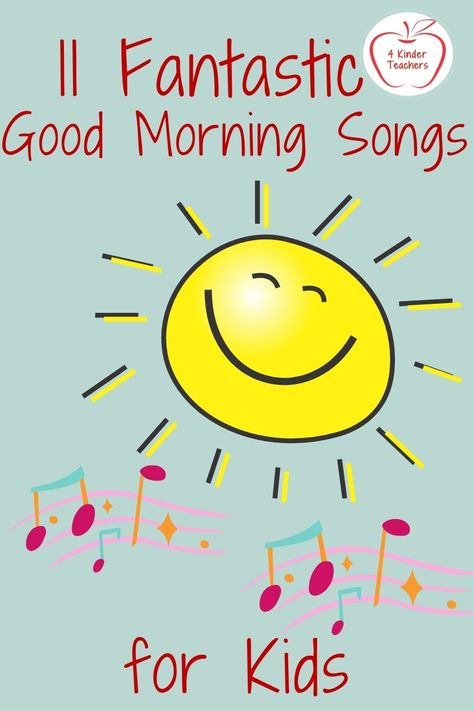 Good Morning Song For Kindergarten, Good Morning Chants Preschool, Good Morning Songs Kindergarten, Kindergarten Good Morning Song, Good Morning Song For Preschool, Good Morning Preschool Songs, Morning Songs Preschool, Morning Meeting Songs Kindergarten, Kindergarten Morning Songs