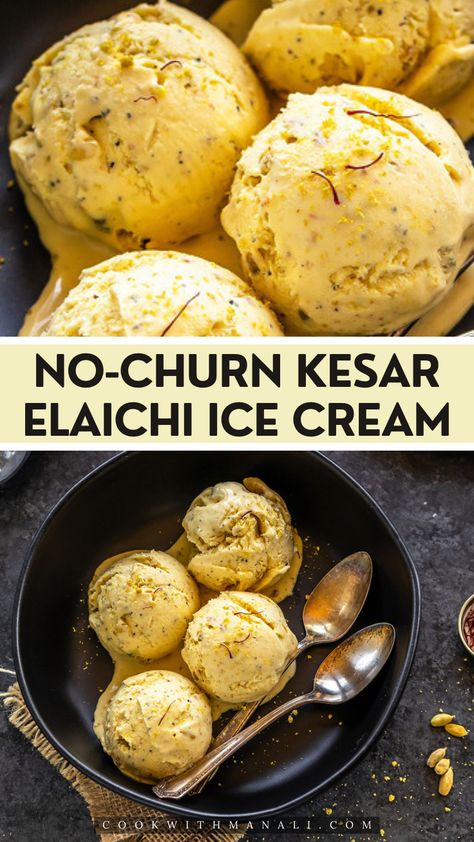 Easy No-Churn Kesar Elaichi Ice Cream made using only 5 ingredients! Flavored with lots of cardamom and saffron, the ice cream base comes together in 10 minutes only. Persian Ice Cream Recipe, Cardamom Ice Cream, Indian Deserts, Gelato Recipes, Indian Ice Cream, Butterscotch Ice Cream, Saffron Recipes, Honey Ice Cream, Kulfi Recipe