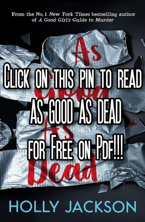 As Good As Dead Pdf, Click This Pin To Read For Free, As Good As Dead Book, Book Pdfs, Websites To Read Books, Best Fantasy Books, Best Books For Teens, As Good As Dead, Fiction Books Worth Reading