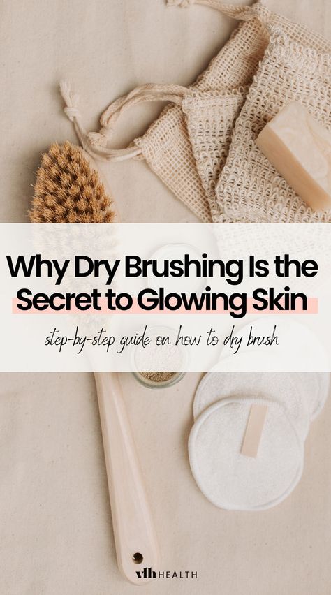 dry brushing Glowing Body Skin, Fall Skincare Routine, Benefits Of Dry Brushing, Wedding Skincare, Autumn Skincare, Skincare Routines, Body Map, Morning Skin Care Routine, Dry Brush