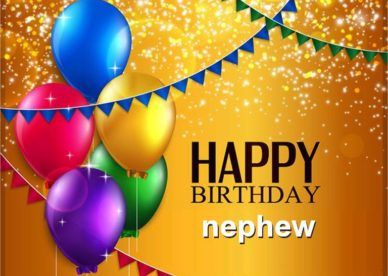 Nephew Birthday Wishes, Happy Birthday Wishes Nephew, Birthday Greetings For Mother, Birthday Greetings For Women, Birthday Nephew, Happy Birthday Boss, Happy Birthday Nephew, Happy Birthday Cousin, Happy Birthday Papa