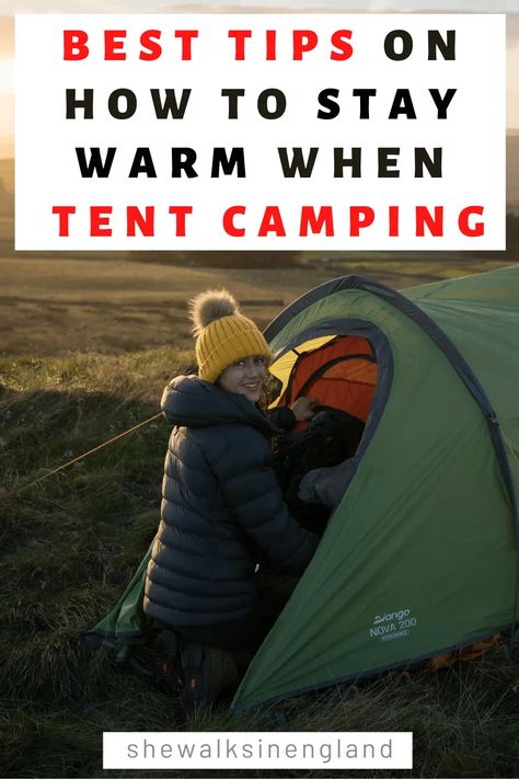 How to stay warm when camping in a tent, written by she walks in England. There is a photo of a field witting in the entrance of a tent, wearing a puffer jacket and yellow bobble hat. Winter Tent Camping, Camping In A Tent, Cold Camping, How To Stay Warm, Night Adventures, Countryside Village, Winter Tent, Camping Uk, England Countryside