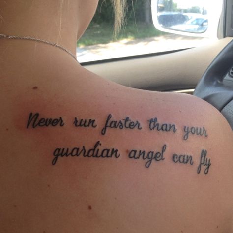 Never run faster than your guardian angel can fly Guardian Angel Tattoo Quotes, Angel Tattoo Sleeve, Never Run Faster Than Your Angel Can Fly, Guardian Angel Butterfly Tattoo, Motorcycle Riding Into Heaven Tattoo, Never Ride Faster Than Your Guardian Angel Can Fly, Fly Tattoo, Guardian Angel Tattoo, Flying Tattoo