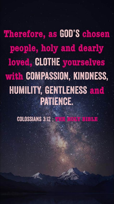 Devotional quote Colossians 3:12, Peace Scripture, Bible Pictures, Colossians 3, Devotional Quotes, Spoken Words, Verses Quotes, Bible Verses Quotes Inspirational, Social Worker