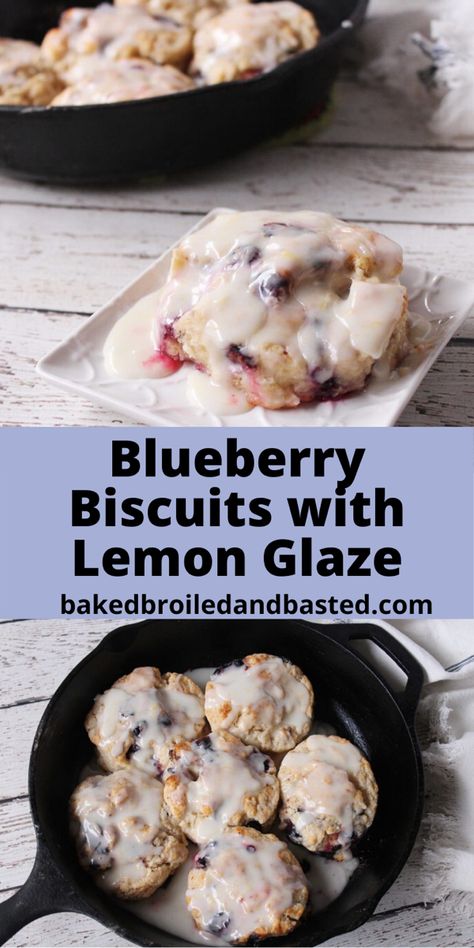 Easy Blueberry Biscuits, Blueberry Biscuits, Easy Blueberry, Lemon Glaze, What's For Breakfast, Blueberry Recipes, Crumpets, Recipe For Mom, Iron Skillet