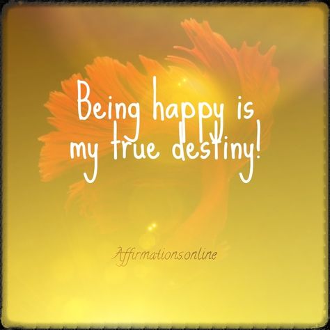 Happiness Affirmation: Being happy is my true destiny! #affirmations#affirmation#affirmationsonline#dailyhappiness#happy Buddha Wisdom, Happiness Project, Mental Health Resources, Therapy Counseling, Daily Positive Affirmations, Confidence Boost, Negative Self Talk, Choose Happy, Emotional Wellness