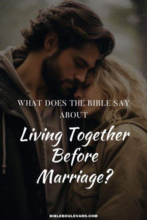 What Does the Bible Say About Living Together Before Marriage? Living Together Before Marriage, Marriage Bible Verses, Living Together, Before Marriage, The Bible, Bible Study, Verses, Bible Verses, Spirituality