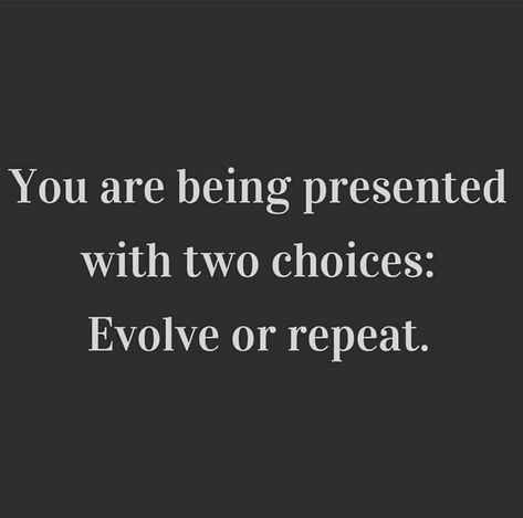 Evolve Or Repeat, Calendar Quotes, Under Your Spell, Waste Of Time, Feelings Words, Motivation Goals, Yoga Quotes, Mind Body Soul, Life Inspiration