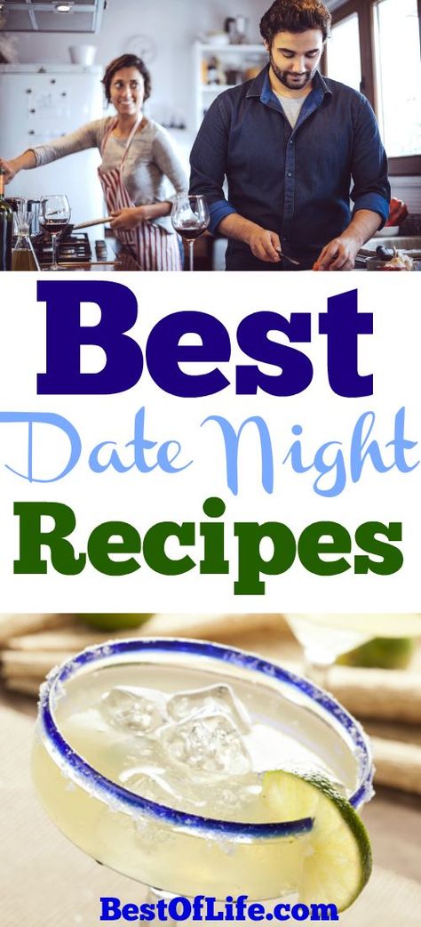 Going out on the town for a date night is fun, but to get more romantic all you need is your home, your loved one and some of the best date night recipes. Cook Together Couples, Date Night Recipes To Make Together, Couples Recipes, Couples Dinner, Night Dinner Recipes, Night Recipes, Date Night Dinners, Recipes To Cook, Date Night Recipes