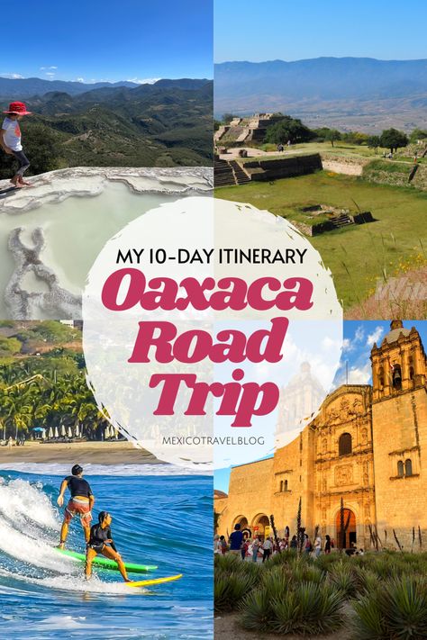 THE ULTIMATE OAXACA ROAD TRIP ITINERARY - 10 DAYS IN OAXACA - #oaxaca #oaxacamexico #oaxacaitinerary #oaxacatravel #mexicotravel #travelitinerary #roadtrips #oaxacaroadtrip #oaxacaguide #mexicotravelguide #mexicotravelblog Day Trips From Oaxaca, Oaxaca Itinerary, Oxaca Mexico, Oaxaca Mexico Travel, Mexico Itinerary, Oaxaca City, Mexico Travel Guides, Puerto Escondido, Trip Itinerary