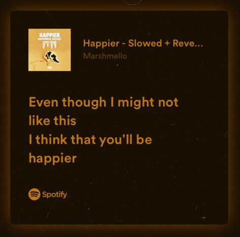 Happier - Marshmello, Bastille Happier Lyrics Marshmello, Happier Marshmello, Happier Lyrics, Lyrics Aesthetic, Pretty Songs, Bastille, Pretty Words, Song Lyrics, Books To Read