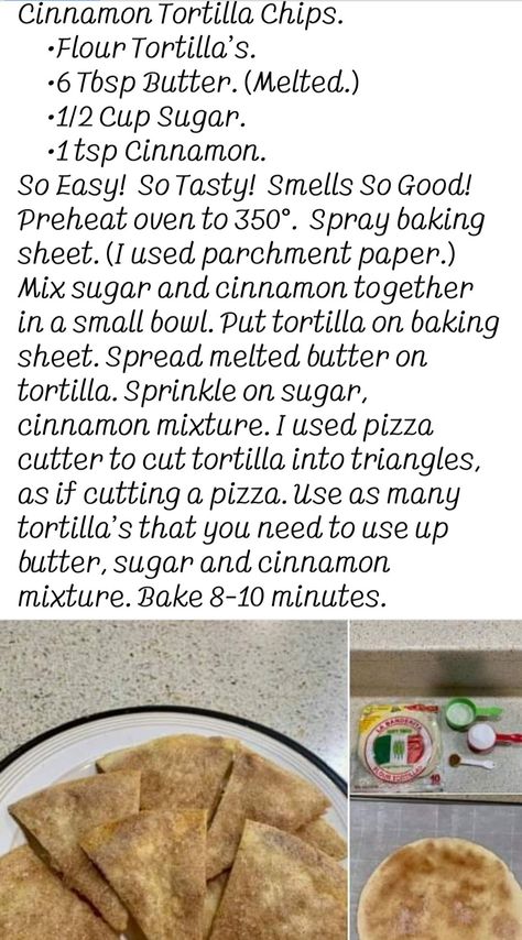 Cinnamon Sugar Tortilla chips Flour Tortilla Cinnamon Sugar Chips, Tortilla Churros, Dessert Tortillas, Summerween Food, Tortilla Hacks, Cinnamon Sugar Tortilla Chips, Cinnamon Sugar Tortilla, Tortilla Dessert, Chip Alternative