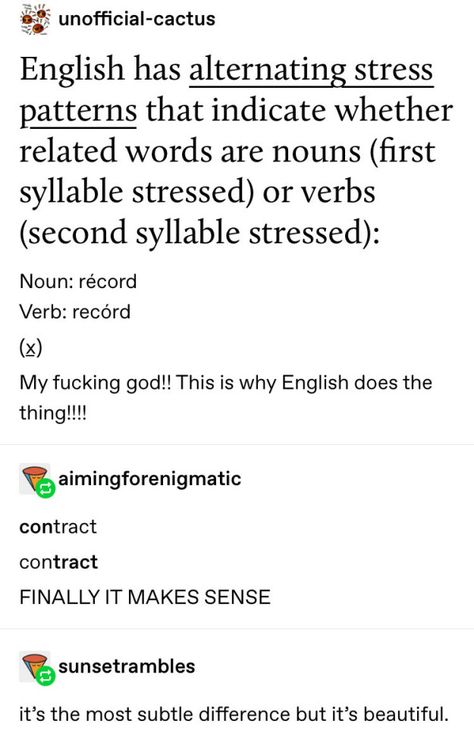 "English isn't a language, it's three languages stacked on top of each other wearing a trenchcoat." English Major, Different Languages, Writing Advice, The More You Know, Learning Languages, Teaching English, Writing Inspiration, Tumblr Posts, The English